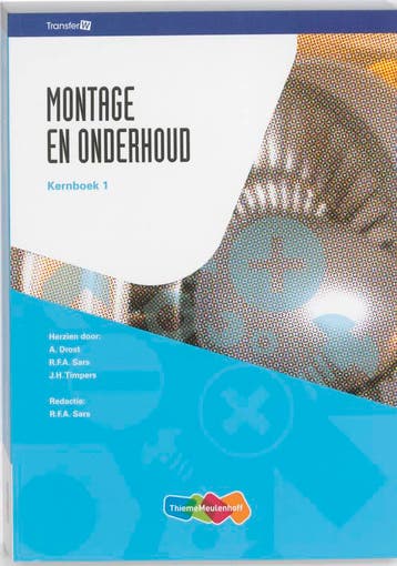 TransferW    Montage en Onderhoud 1 Kernboek 9789006901429, Boeken, Zo goed als nieuw