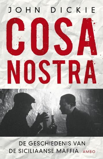 Cosa nostra - John Dickie 9789026324123, Boeken, Verzenden, Gelezen, John Dickie