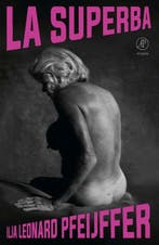 La Superba | Ilja Leonard Pfeijffer, Ophalen of Verzenden, Nieuw, Ilja Leonard Pfeijffer
