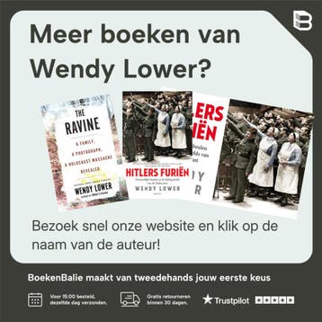 Hitlers furiën - Wendy Lower 9789000306213, Boeken, Verzenden, Zo goed als nieuw, Wendy Lower