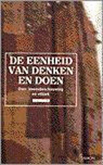 Eenheid van denken en doen - A.G. Vink 9789055730360, Verzenden, Gelezen, A.G. Vink