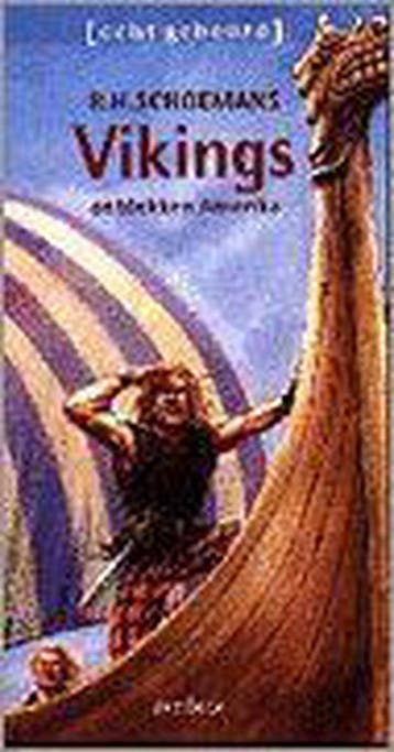 Vikings ontdekken Amerika / Echt gebeurd - R.H. Schoemans, Verzenden, Gelezen, R.H. Schoemans