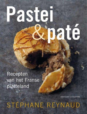 Pastei en pate - Stephane Reynaud 9789059565098, Boeken, Verzenden, Zo goed als nieuw, Stephane Reynaud