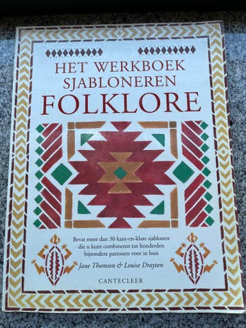 Het werkboek sjabloneren Folklore, Gelezen, Verzenden, Tekenen en Schilderen, Jane Thomson & Louise Drayton