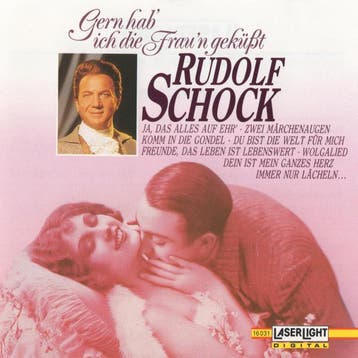 Rudolf Schock - Gern Hab Ich Die Fraun Geküßt, Ophalen of Verzenden, Gebruikt