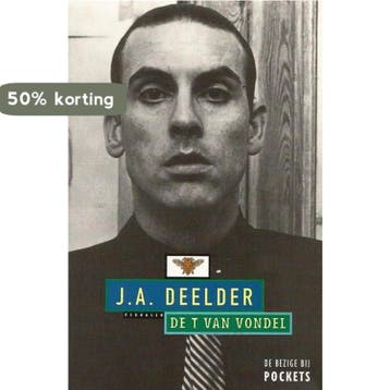 De t van Vondel / Bezige Bij pocket - J.A. Deelder, Verzenden, Gelezen, J.A. Deelder