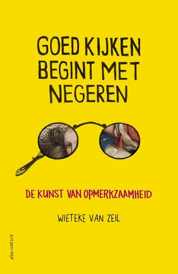 Goed kijken begint met negeren (9789045036557), Verzenden, Nieuw