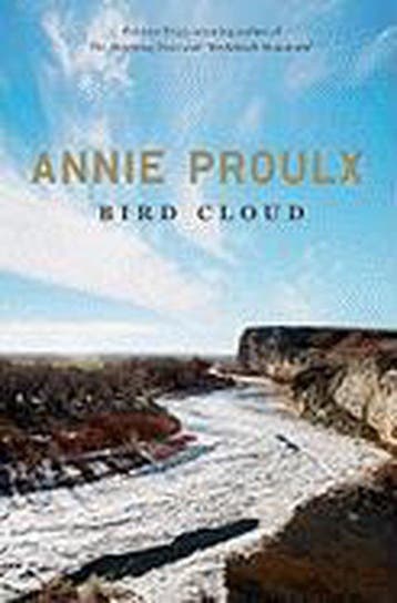 Bird Cloud - Annie Proulx 9780743288804, Verzenden, Gelezen, Annie Proulx
