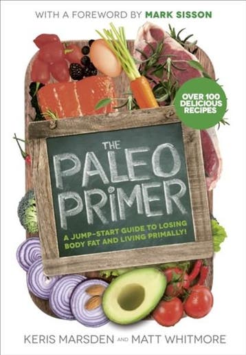The Paleo Primer | 9781785040023 | Keris Marsden ; Matt, Ophalen of Verzenden, Zo goed als nieuw, Keris Marsden ; Matt Whitmore