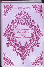 De verloren dagboeken van Jane Austen 9789056722739 S. James, Verzenden, Zo goed als nieuw, S. James