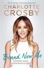 Brand New Me 9781472243287 Charlotte Crosby, Verzenden, Gelezen, Charlotte Crosby