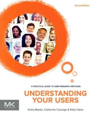 Understanding Your Users - Kathy Baxter 9780128002322, Verzenden, Zo goed als nieuw, Kathy Baxter