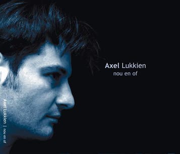 cd digi - Axel Lukkien - Nou En Of, Verzenden, Zo goed als nieuw
