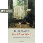 Wandelende bijbels 9789021141275 J. Exalto, Boeken, Verzenden, Gelezen, J. Exalto