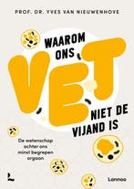 9789401408059 Waarom ons vet niet de vijand is, Verzenden, Zo goed als nieuw, Yves Van Nieuwenhove