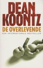 De Overlevende 9789021012988 Dean Koontz, Verzenden, Gelezen, Dean Koontz