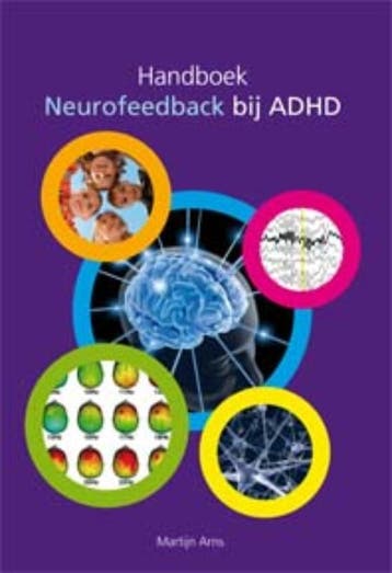 Handboek neurofeedback bij ADHD - M. Arns 9789088501074, Verzenden, Zo goed als nieuw, M. Arns