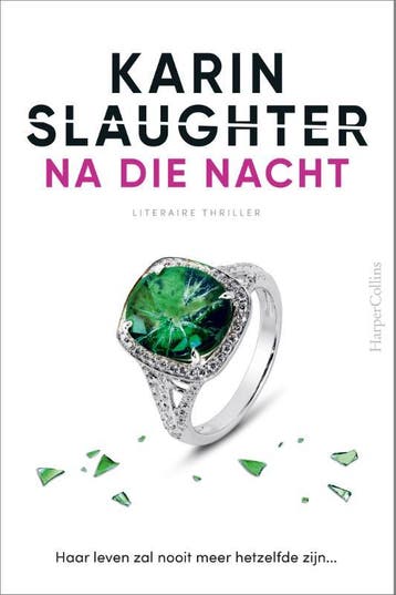 Na die nacht / Will Trent / 11 - Karin Slaughter, Verzenden, Gelezen, Karin Slaughter