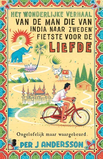Het wonderlijke verhaal van de man die van India naar Zweden, Boeken, Verzenden, Zo goed als nieuw, Per J Andersson