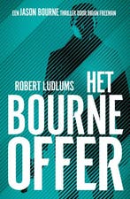 9789021036656 Jason Bourne - Het Bourne offer, Verzenden, Nieuw, Robert Ludlum