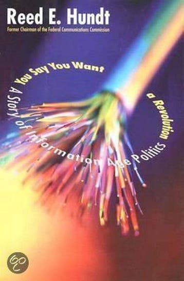 You Say You Want a Revolution - Reed Hundt 9780300083644, Verzenden, Zo goed als nieuw, Reed Hundt