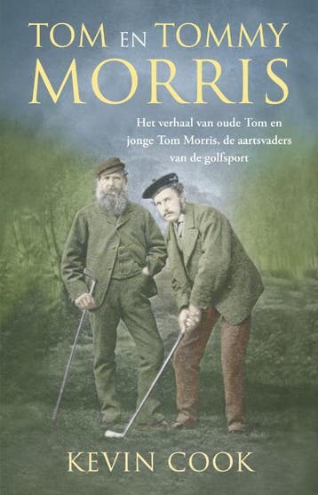 Tom en Tommy Morris / Amstel Sport - Kevin Cook, Verzenden, Zo goed als nieuw, Kevin Cook