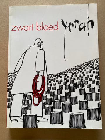 Biografie + Selectie Werk - Cartoonist Yrrah - Zwart Bloed, Boeken, Ophalen of Verzenden, Gelezen, Cartoons