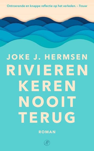 9789029535304 Rivieren keren nooit terug | Tweedehands, Verzenden, Zo goed als nieuw, Joke J. Hermsen