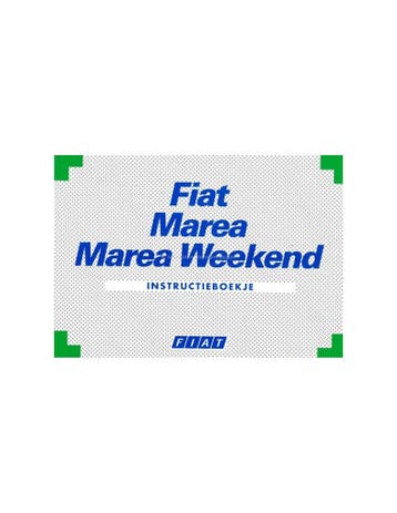 1998 FIAT MAREA & WEEKEND INSTRUCTIEBOEKJE NEDERLANDS