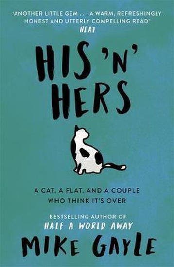 His n Hers - Mike Gayle 9780340825389, Verzenden, Zo goed als nieuw, Mike Gayle