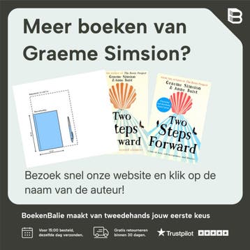 The Rosie Effect / The Rosie Project / 1 - Graeme Simsion, Boeken, Verzenden, Zo goed als nieuw, Graeme Simsion