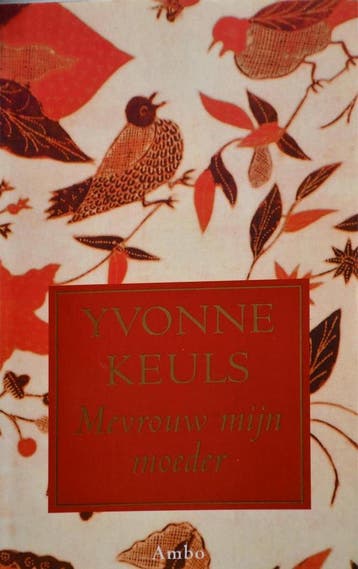 Mevrouw mijn moeder - Yvonne Keuls 9789026315848, Verzenden, Gelezen, Yvonne Keuls