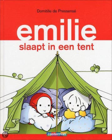 Emilie slaapt in een tent / Emilie / 11 - Domitille, Boeken, Verzenden, Gelezen, Domitille Pressensé