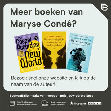 Het evangelie van de nieuwe wereld - Maryse Condé, Boeken, Verzenden, Gelezen, Maryse Condé