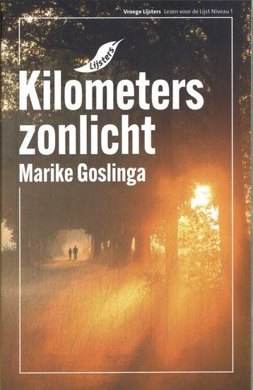 Kilometers zonlicht / 2025 / Vroege lijsters 9789001062323, Verzenden, Gelezen, Marike Goslinga