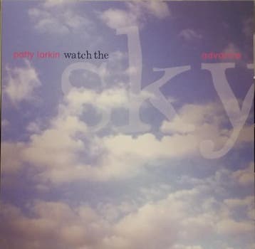 cd - Patty Larkin - Watch The Sky, Verzenden, Zo goed als nieuw