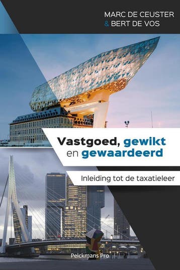 Vastgoed, gewikt en gewaardeerd - Bert De Vos 9789463371100, Verzenden, Zo goed als nieuw, Bert De Vos