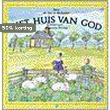 Het huis van God / Kind en kerk / 1 - J.A. de Koeijer, Verzenden, Gelezen, J.A. de Koeijer