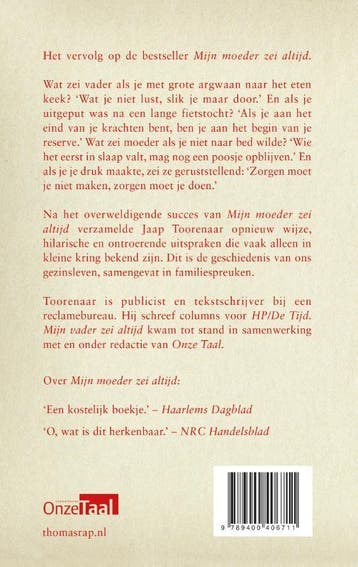 Mijn vader zei altijd 9789400406711 Jaap Toorenaar, Verzenden, Gelezen, Jaap Toorenaar