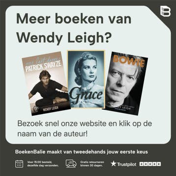 Bowie - Wendy Leigh 9789492037312, Boeken, Verzenden, Zo goed als nieuw, Wendy Leigh