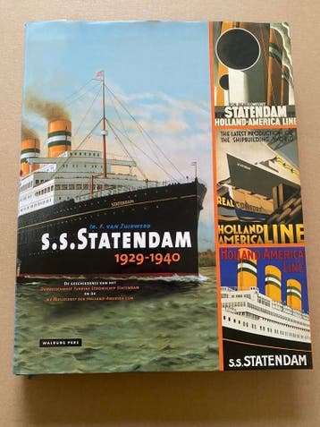 Dubbelschroef Turbine Stoomschip - S.S. Statendam 1929 1940, Verzamelen, Verzenden, Nieuw, Boek of Tijdschrift