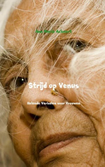 Strijd op Venus - Ann Marie Ackaert 9789402116083, Verzenden, Gelezen, Ann Marie Ackaert