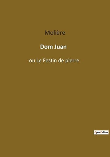 9782382748947 Dom Juan Moliere, Boeken, Verzenden, Nieuw, Moliere
