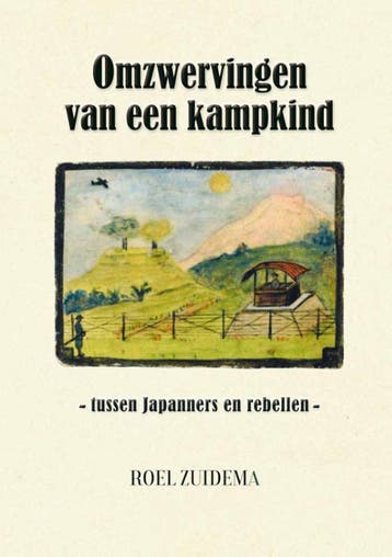 Omzwervingen Van Een Kampkind | Roel Zuidema | Nieuw, Boeken, Ophalen of Verzenden, Nieuw, Roel Zuidema