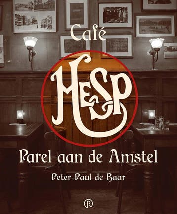 Café Hesp - Peter-Paul de Baar 9789086050239, Verzenden, Gelezen, Peter-Paul de Baar