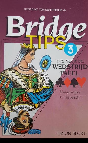 BRIDGE 3 TIPS VOOR DE WEDSTRIJDTAFE - C. Sint 9789051212501, Boeken, Verzenden, Zo goed als nieuw, C. Sint