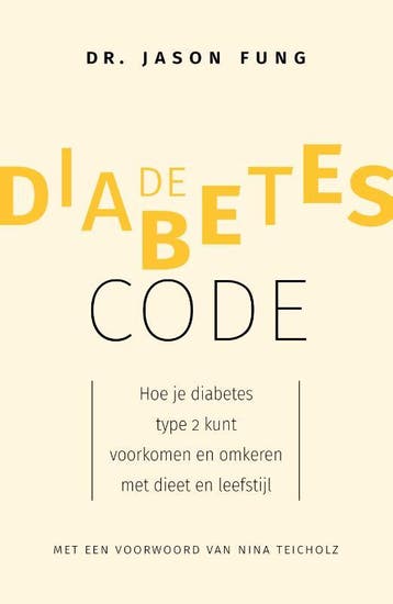 De diabetes-code - Jason Fung 9789057125300, Verzenden, Zo goed als nieuw, Jason Fung