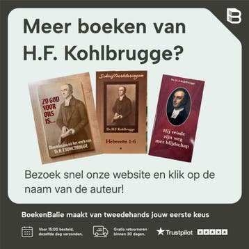 Kohlbrugge als prediker en pastor in zijn brieven / 2 /, Verzenden, Gelezen, H.F. Kohlbrugge