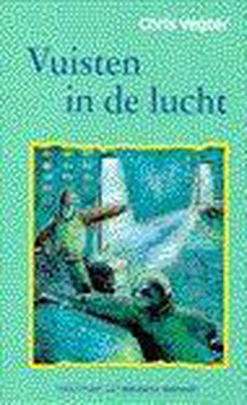 VUISTEN IN DE LUCHT - C. Vegter 9789038410197, Verzenden, Zo goed als nieuw, C. Vegter