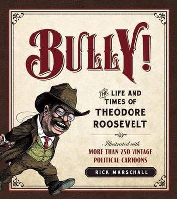 Bully! - Rick Marschall 9781596981546, Verzenden, Zo goed als nieuw, Rick Marschall